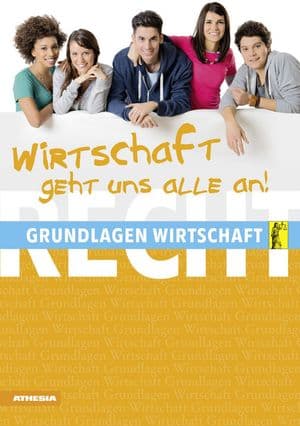 Copertina Wirtschaft Geht Uns Alle An - Grundlagen Wirtschaft