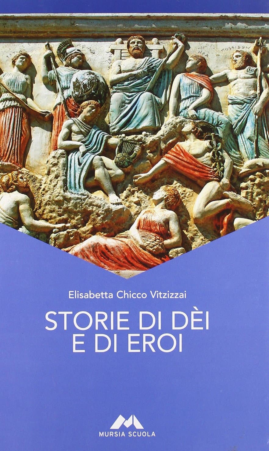 Storie Di Dei E Di Eroi