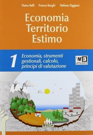 Copertina Economia Territorio Estimo - Volume 1 - Libro Misto