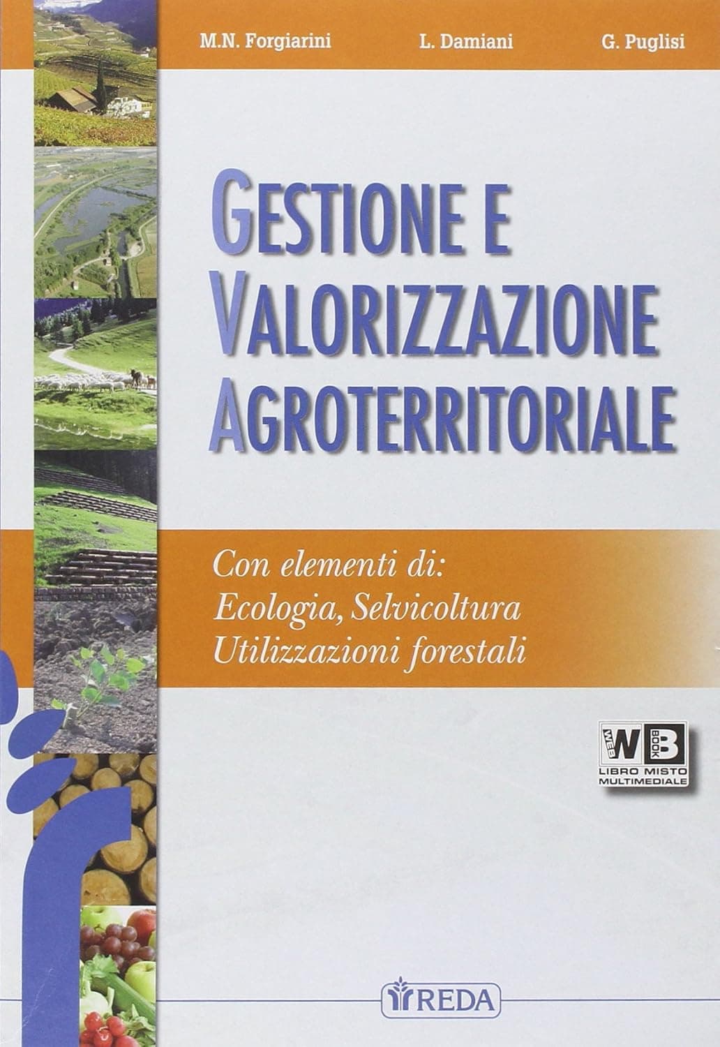 Gestione E Valorizzazione Agroterritoriale