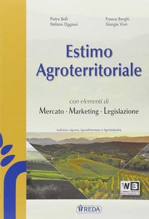 Copertina Estimo Agroterritoriale, Mercato Marketing E Legislazione