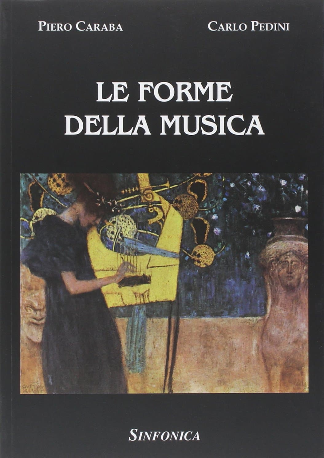 Forme Della Musica (Le)