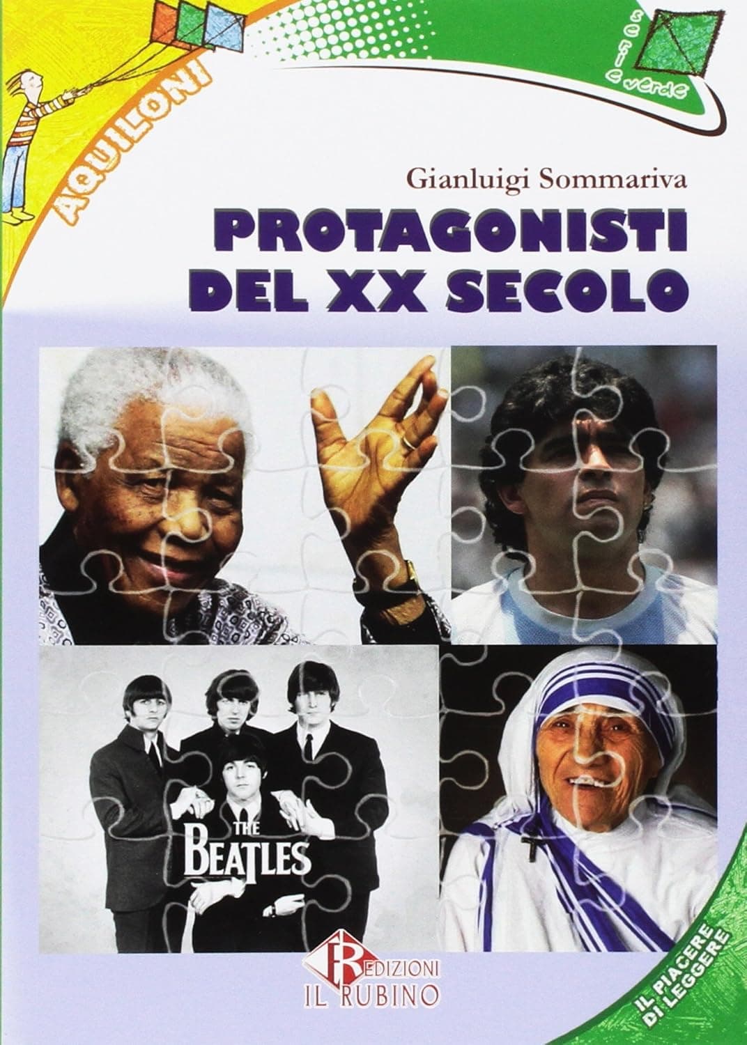 Protagonisti Del Xx Secolo