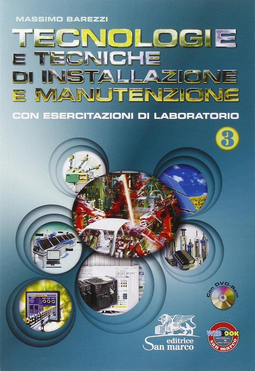 Tecnologie E Tecniche Di Installazione E Manutenzione 3 + Dvd Rom