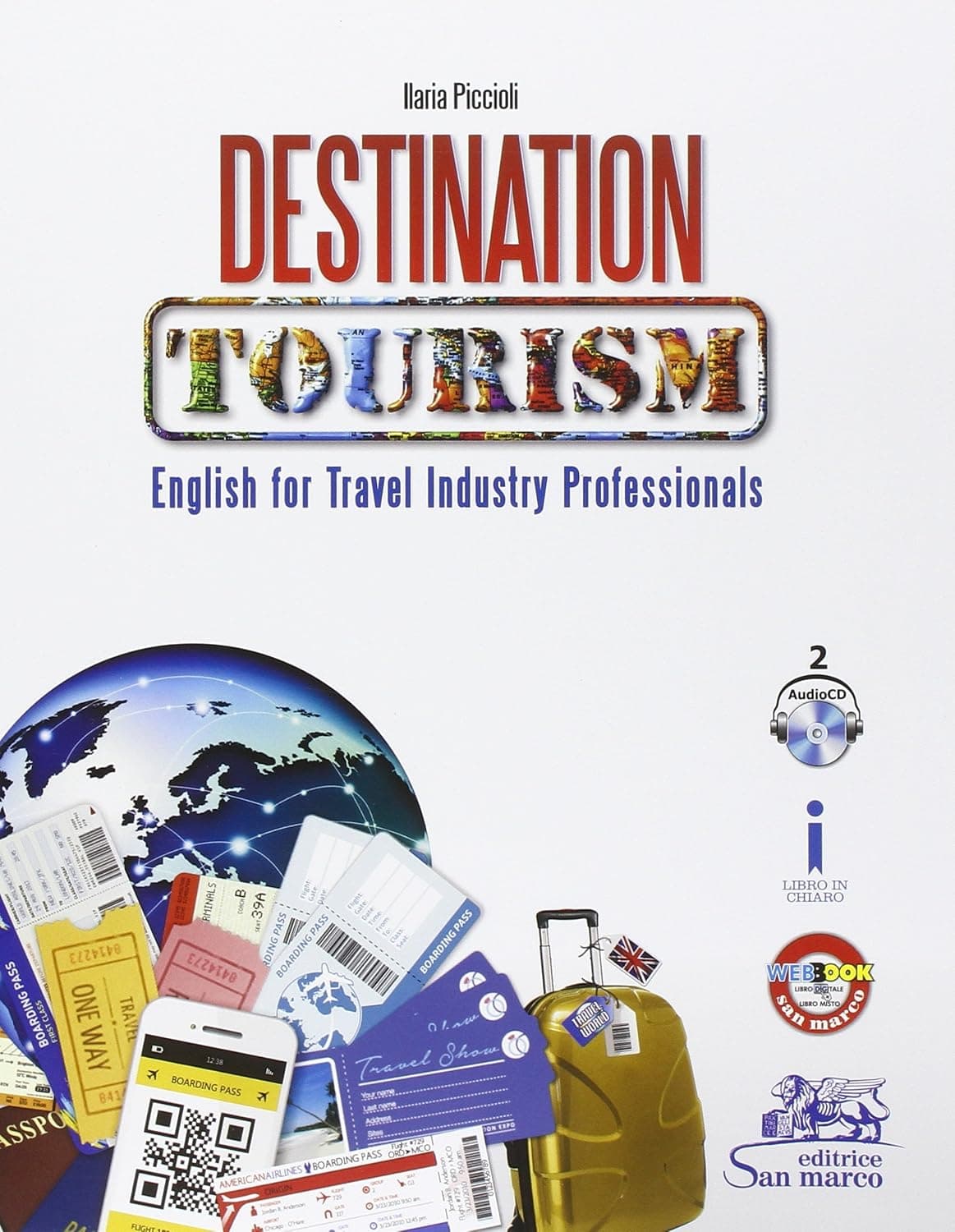 Destination Tourism + 2 Cd Audio