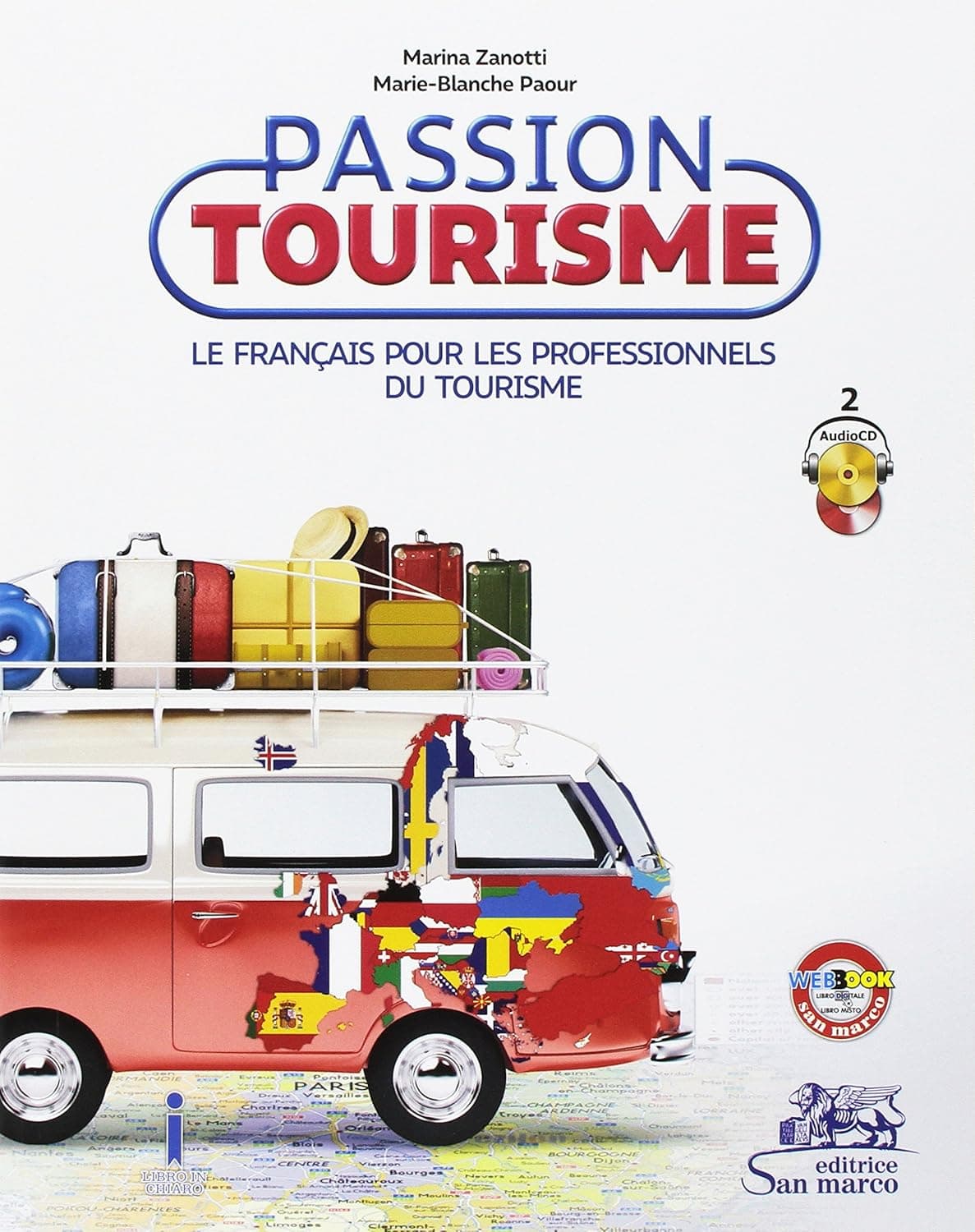 Passion Tourisme + 2 Cd Audio