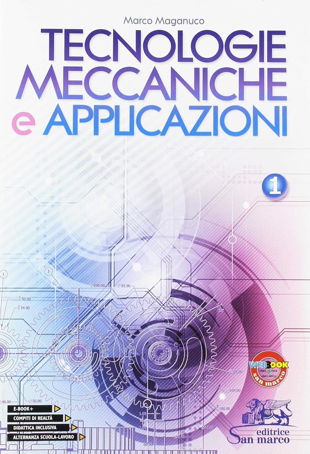 Tecnologie Meccaniche E Applicazioni 1