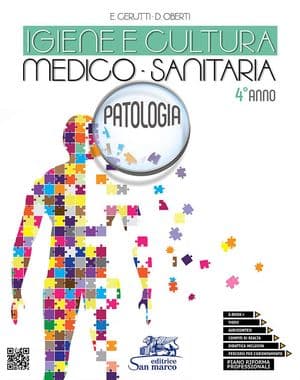 Copertina Igiene E Cultura Medico-Sanitaria  -  Patologia - 4Â° Anno