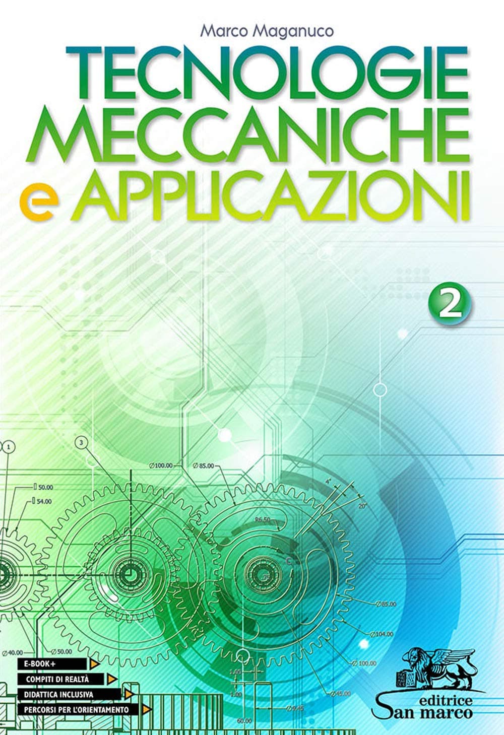 Tecnologie Meccaniche E Applicazioni 2