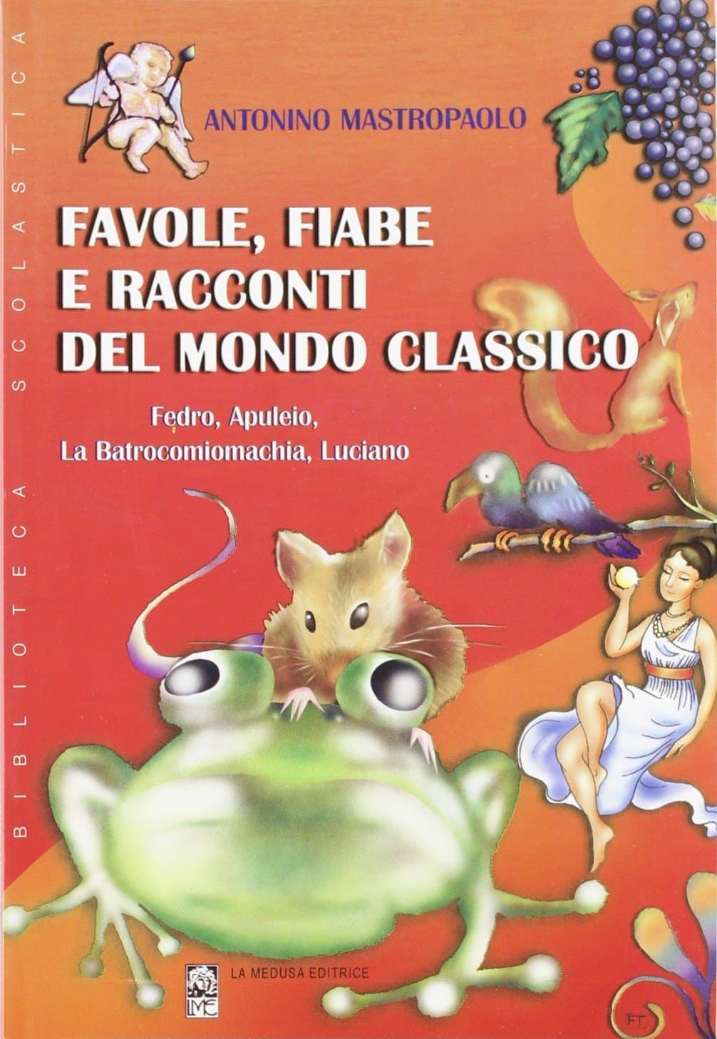 Favole, Fiabe E Racconti Del Mondo Classico