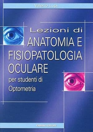Copertina Lezioni Di Anatomia E Fisiopatologia Oculare