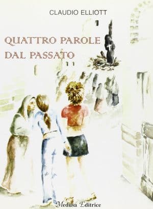 Copertina Quattro Parole Dal Passato