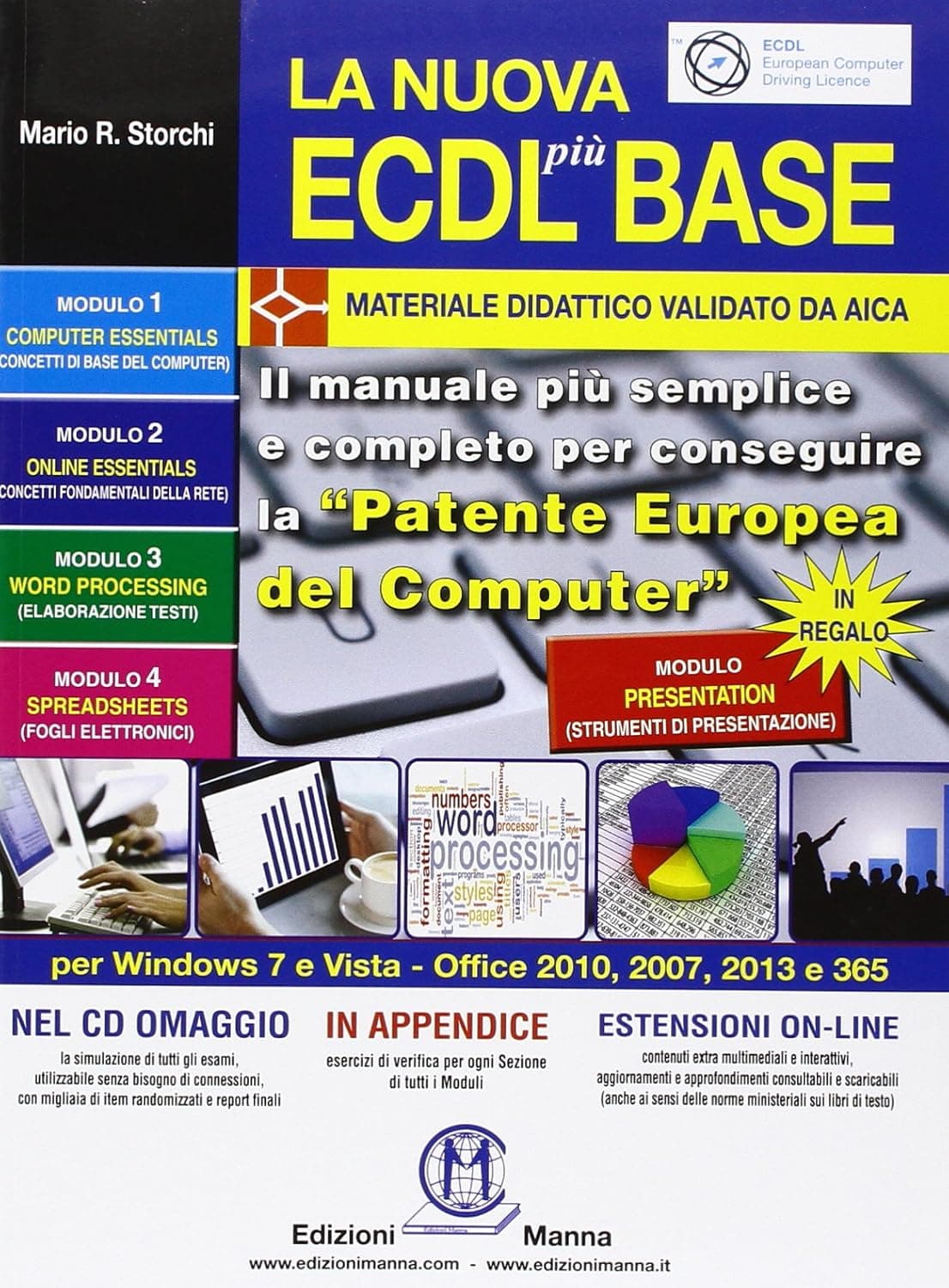 Nuova Ecdl Piã Base (La)