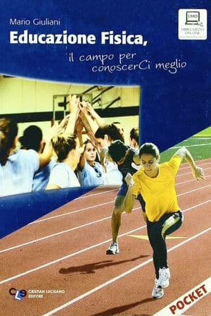 Copertina Educazione Fisica, Il Campo Per Conoscerci Meglio