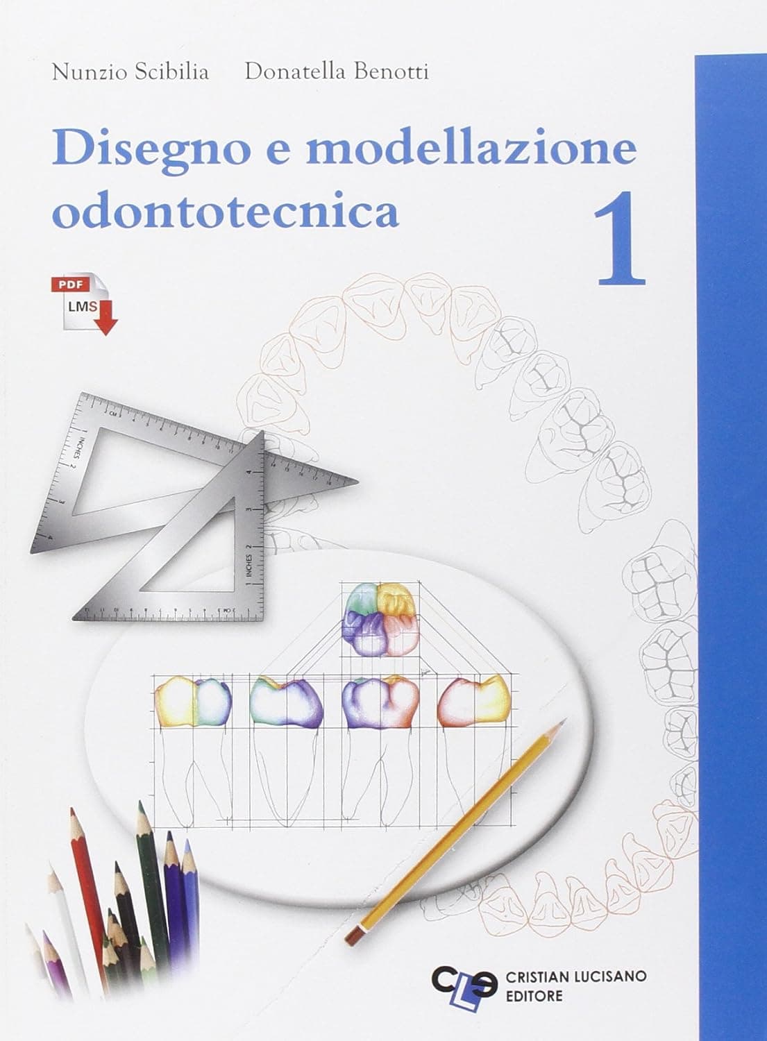 Disegno E Modellazione Odontotecnica 1