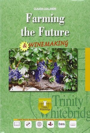 Copertina Farming The Future & Winemaking
