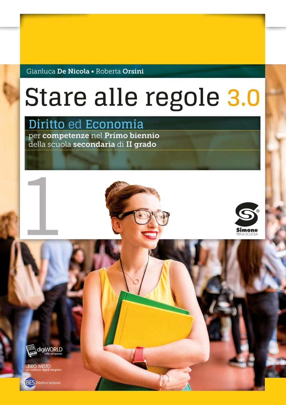 Stare Alle Regole 3.0 Vol. 1 Con Educare Alla Legalitã