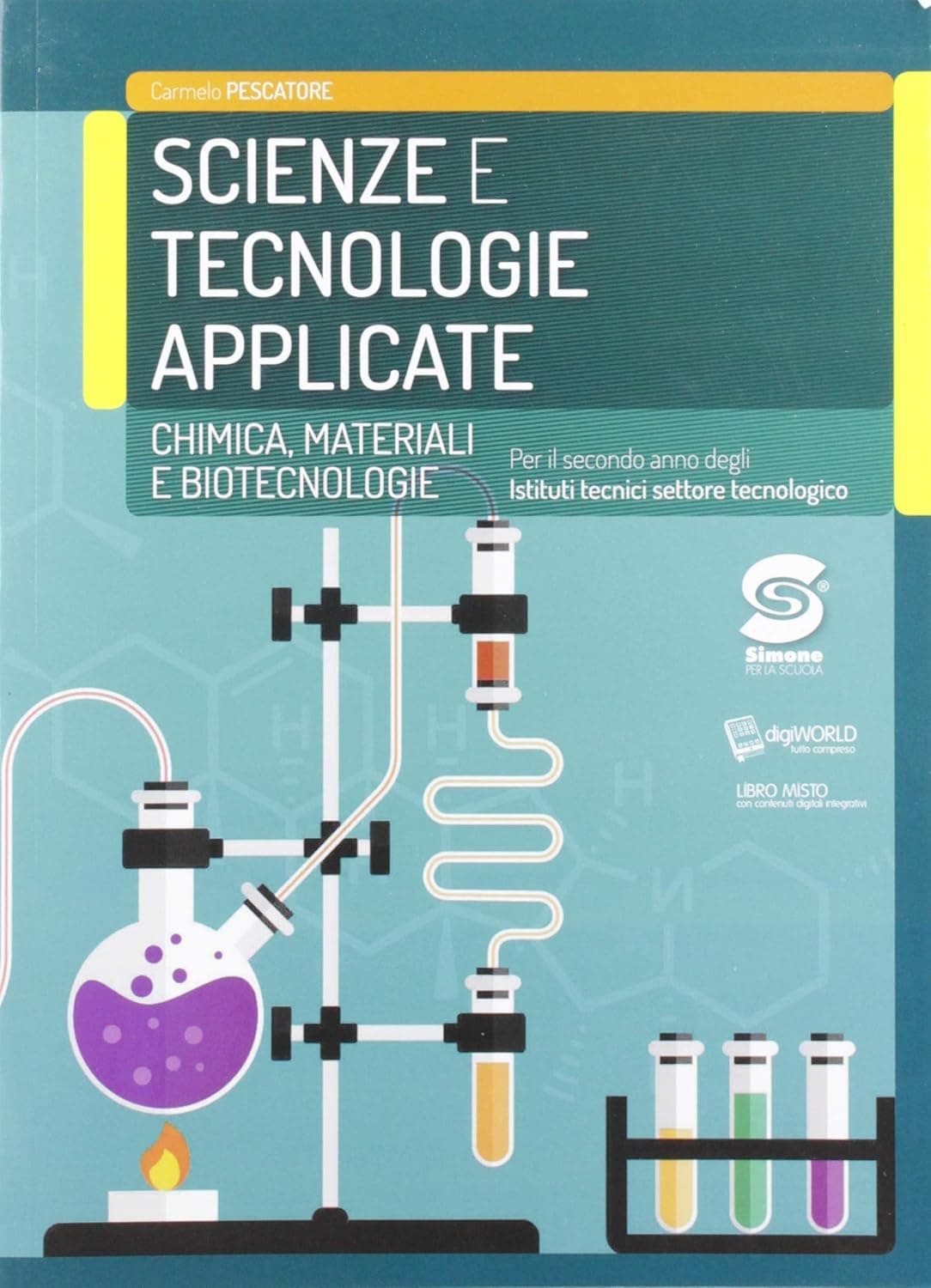 Scienze E Tecnologie Applicate - Chimica Materiali Biotecnologie