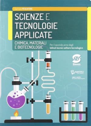 Copertina Scienze E Tecnologie Applicate - Chimica Materiali Biotecnologie
