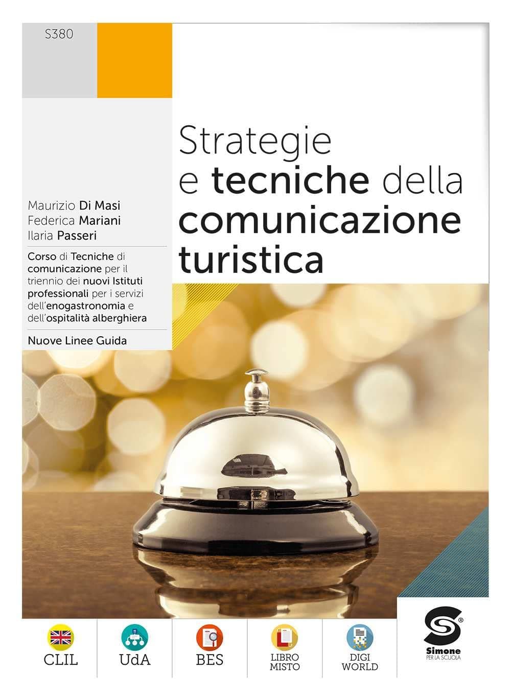 Strategie E Tecniche Della Comunicazione Turistica