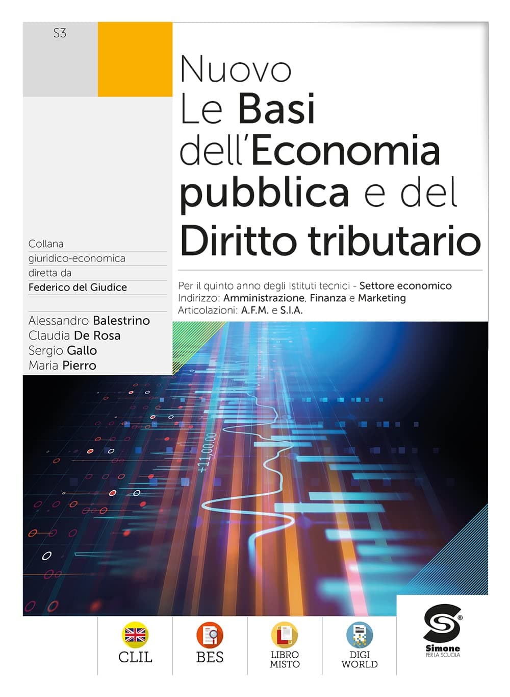 Nuovo Le Basi Dell'Economia Pubblica E Del Diritto Tributario