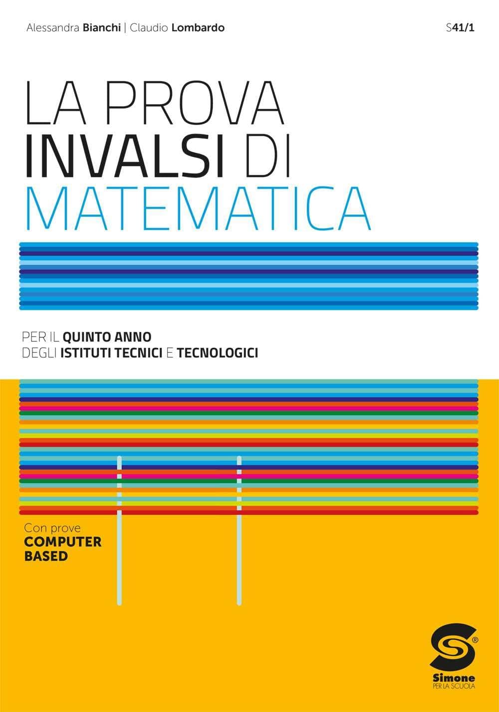 Prova Invalsi Di Matematica Per Il Quinto Anno Degli Istituti Tecnici