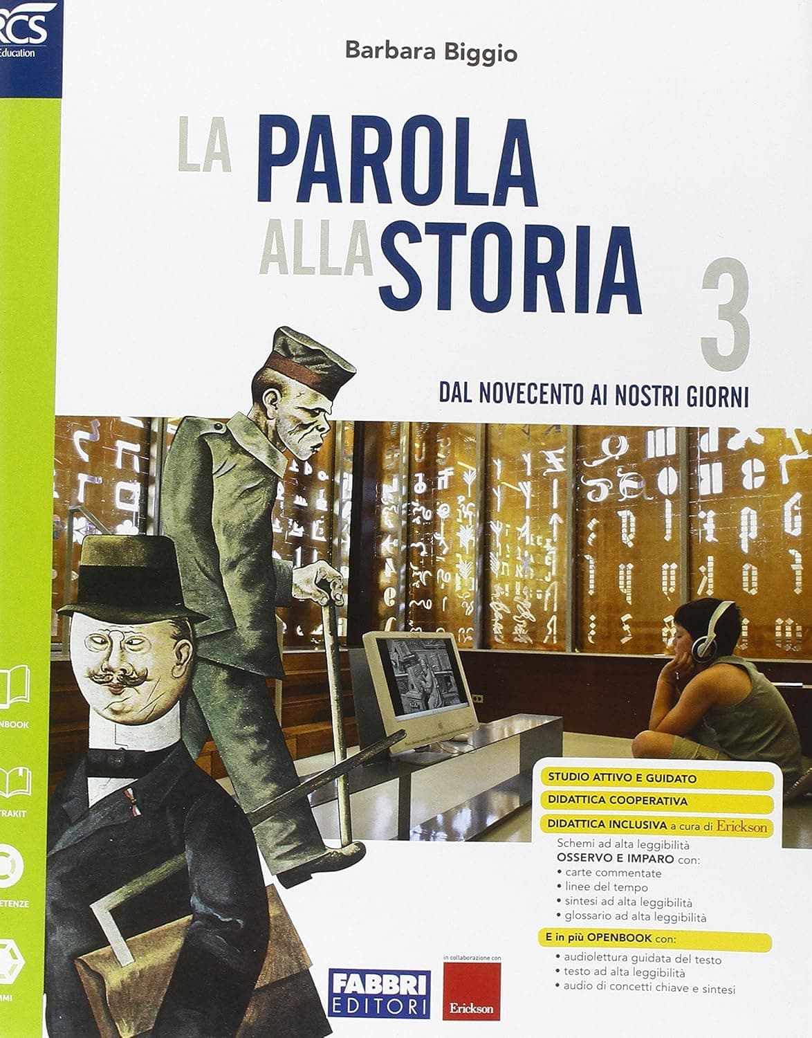 Parola Alla Storia (La) Classe 3 - Libro Misto Con Openbook