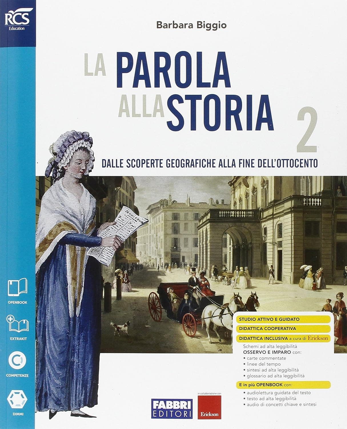 Parola Alla Storia (La) Classe 2 - Libro Misto Con Openbook