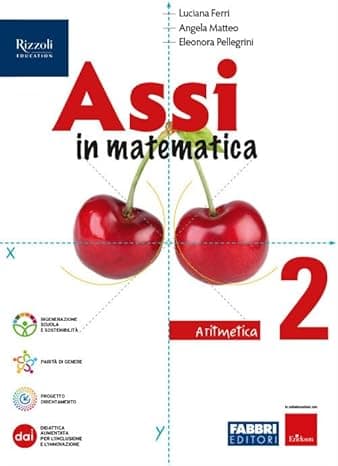 Assi In Matematica Aritmetica 2, Geometria 2, Quaderno Per Gli Esercizi 2