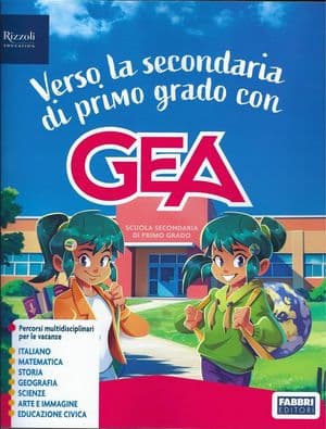Copertina Verso La Secondaria Di Primo Grado Con Gea