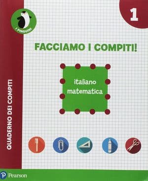 Copertina Facciamo I Compiti! Italiano - Matematica 1