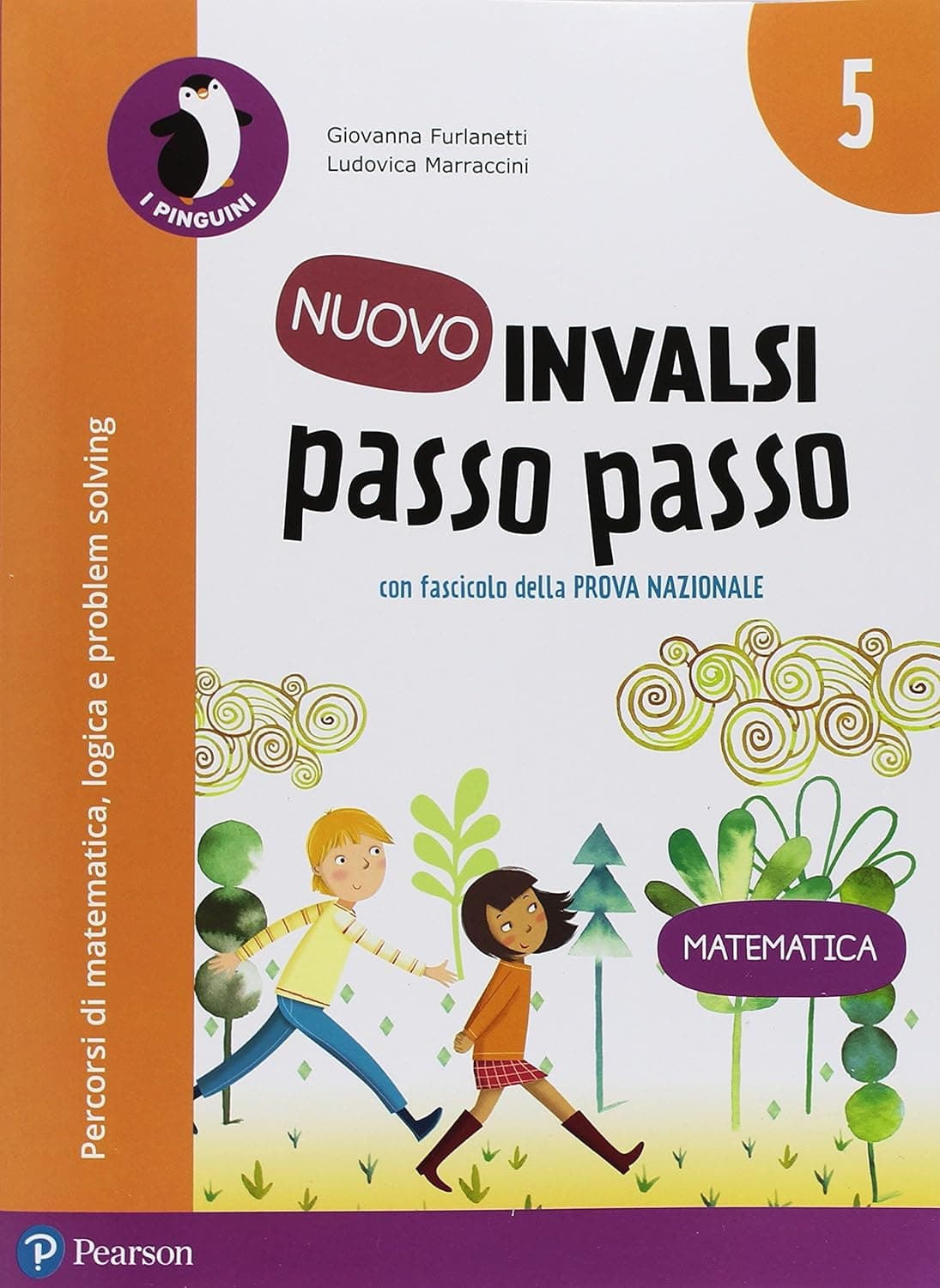 Nuovo Invalsi Passo Passo Matematica 5