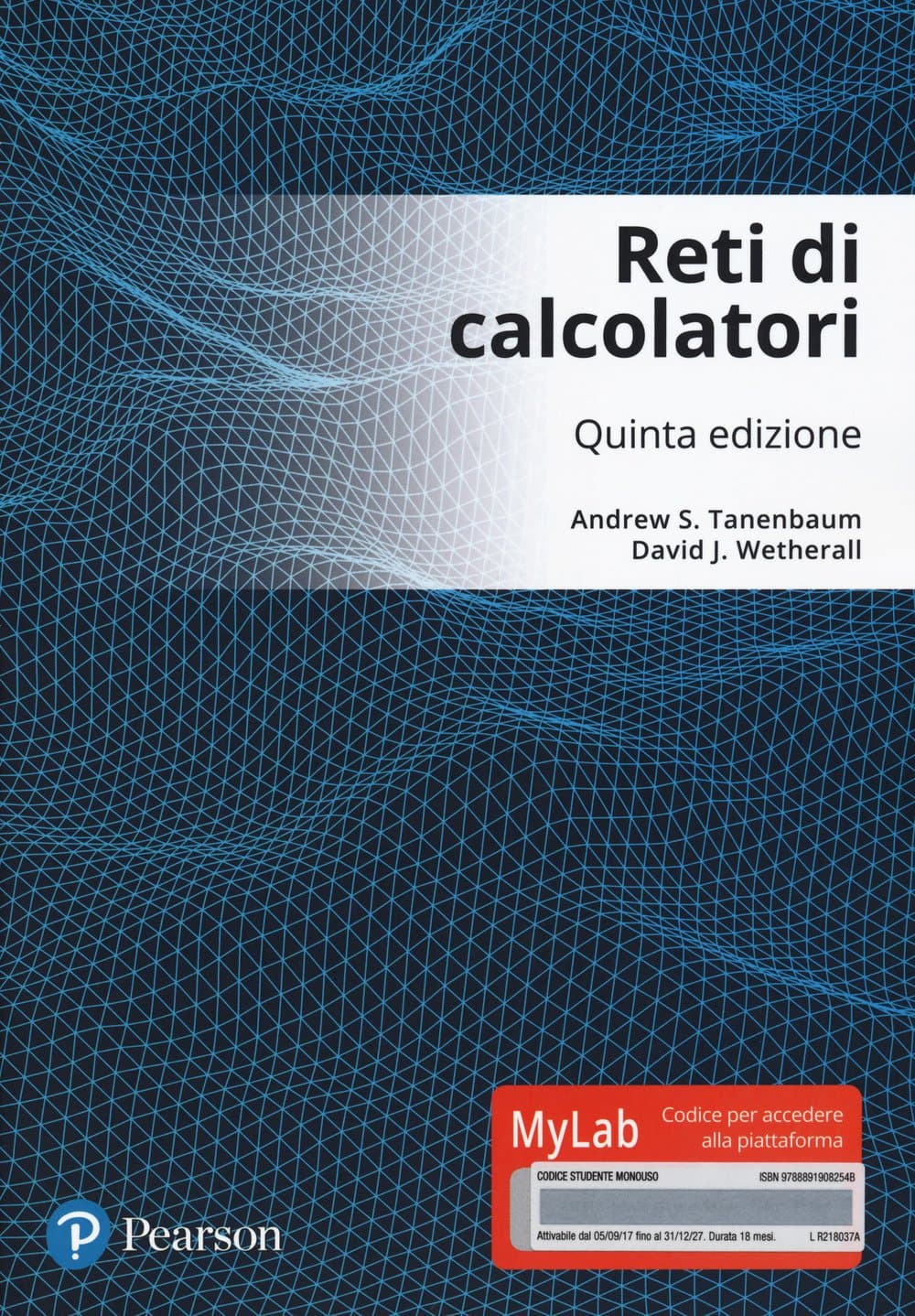 Reti Di Calcolatori 5/Ed.+Mylab/Etext