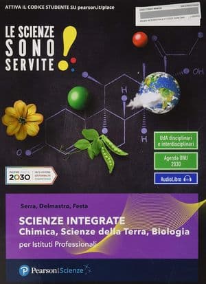 Copertina Scienze Sono Servite! - Corso Di Scienze Della Terra/Chimica/Biologia (Le)
