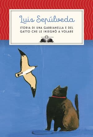 Copertina Storia Di Una Gabbianella E Del Gatto Che Le Insegnã² A Volare
