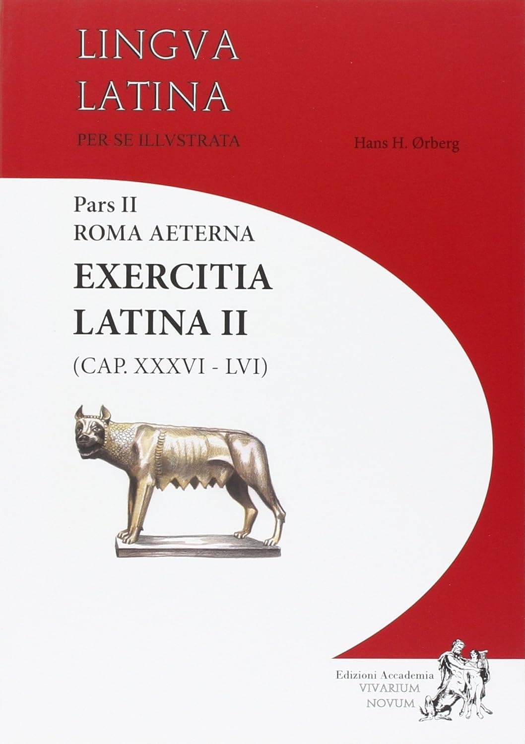 Exercitia Latina Ii  - (Cap. Xxxvi-Lvi)