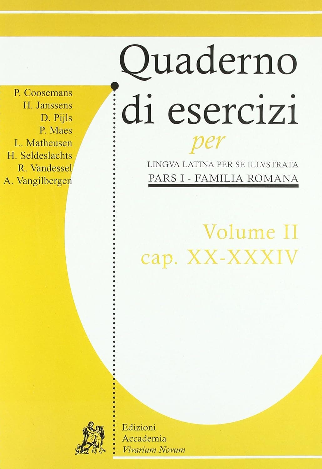 Quaderno Di Esercizi Volume Ii (Cap. Xx-Xxxiv)