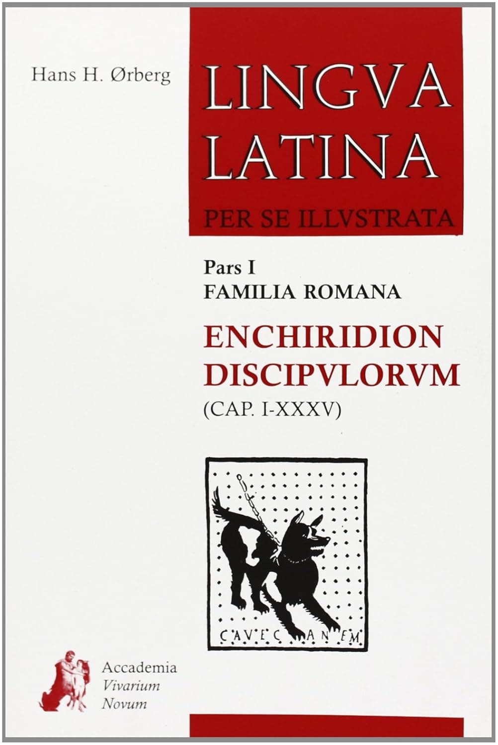 Enchiridion Discipvlorvm  I - (Cap. I-Xxxv)