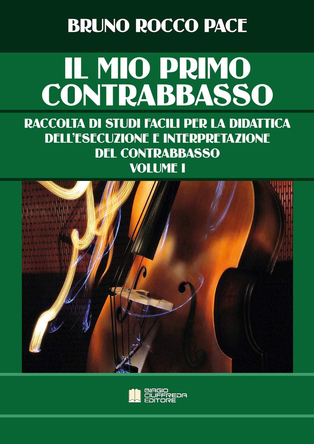 Mio Primo Contrabbasso (Il)