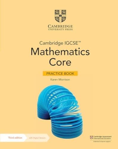 Cambridge Igcse Mathematics 3Rd Ed: Core Practice Book
