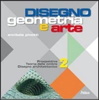 Disegno: Geometria E Arte 2