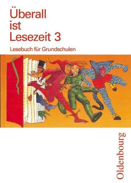 Überall Ist Lesezeit - Neu: Überall Ist Lesezeit, Ausgabe