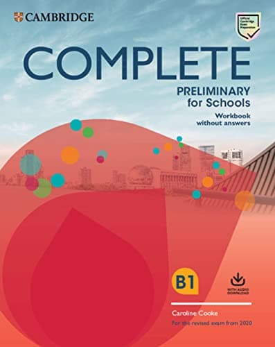 Complete Preliminary For Schools 2Ed. Workbook Without Answers With Audio