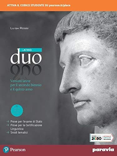 Duo Latino - Versioni Latine Per Il Secondo Biennio E Il Quinto Anno