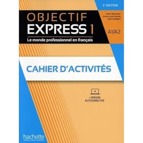 Objectif Express 1 Terza Ed. + Audio/Video Scaric. Cahier