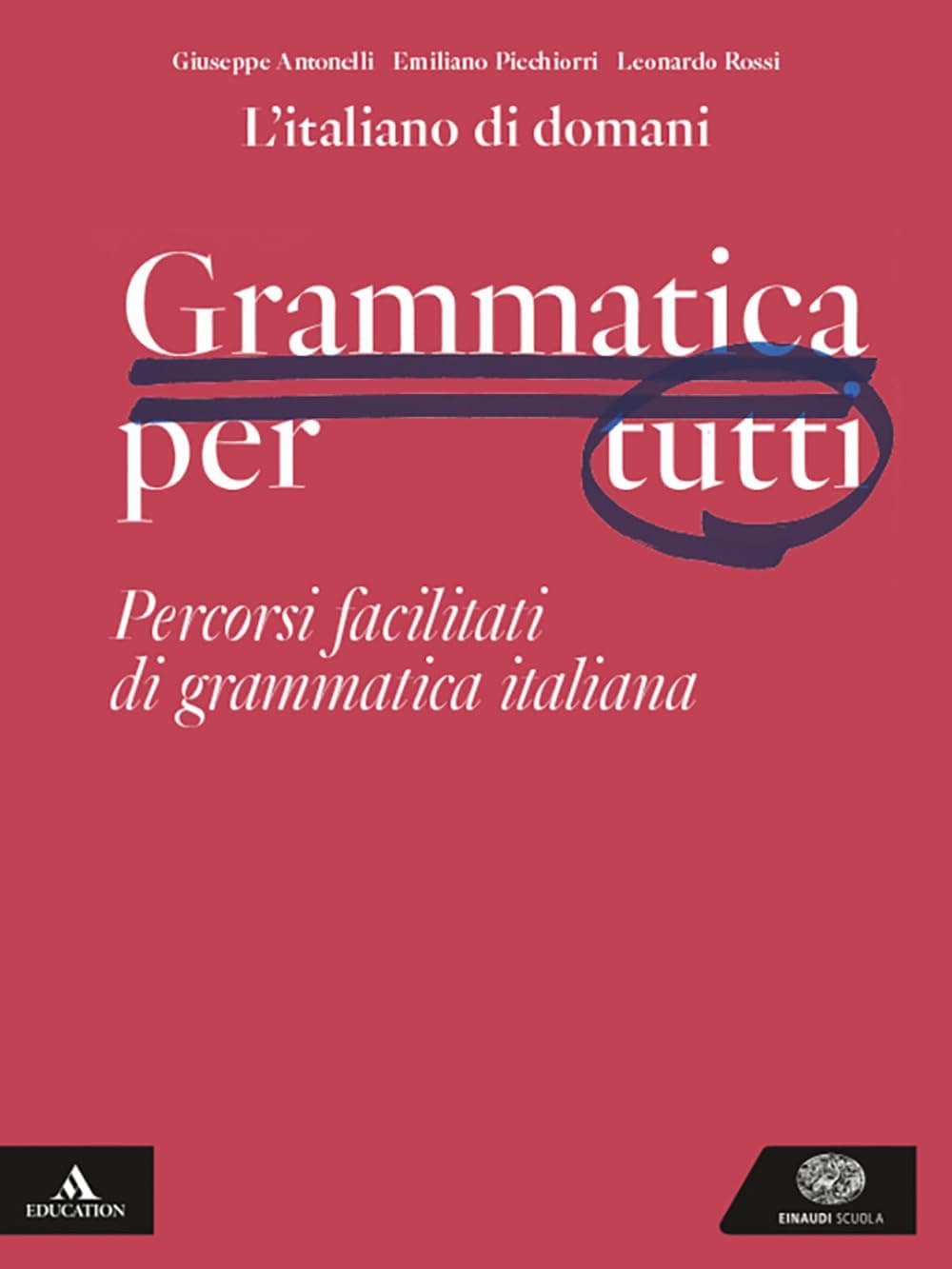 Italiano Di Domani (L')