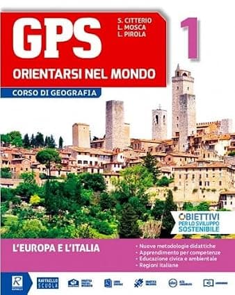 Gps Orientarsi Nel Mondo 1 + Cartografia + Atlante Migrazioni