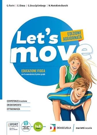 Let'S Move - Star Bene Insieme - Edizione Aggiornata+Ebook