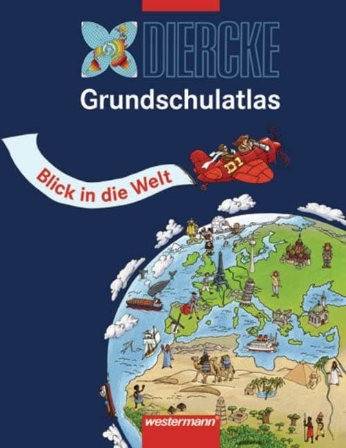 Diercke Grundschulatlas, Blick In Die Welt