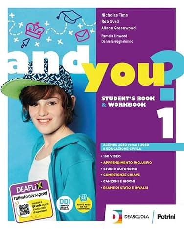 And You? Student'S Book & Workbook 1 + Educazione Civica